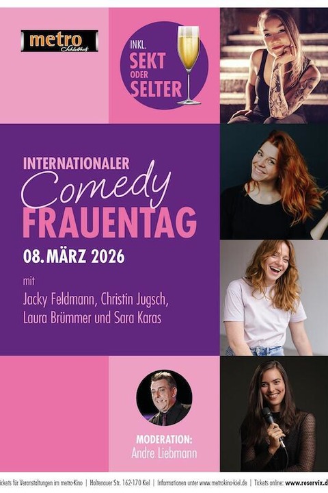 INTERNATIONALER COMEDY-FRAUENTAG - Comedy-Mix-Show mit Sara Karas, Jacky Feldmann, Christin Jugsch und Laura Brmmer - Kiel - 08.03.2026 19:00