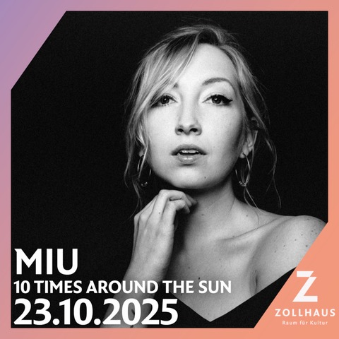 Miu - &#8222;10 Times Around The Sun&#8220; - A decade of Miu - Leer - 23.10.2025 20:00