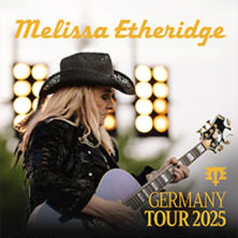 Melissa Etheridge - Germany Tour 2025 - - Berlin - 24.06.2025 20:00