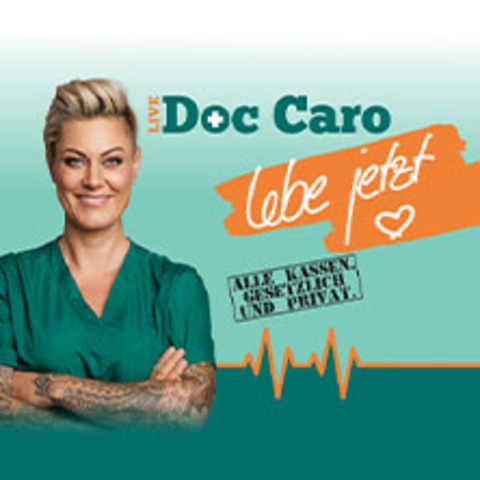 Doc Caro LIVE - Lebe jetzt! - Lachen auf Rezept - Freiburg - 01.02.2026 19:00