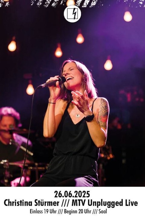 Christina Strmer - MTV unplugged in Erlangen - Erlangen - 26.06.2025 20:00