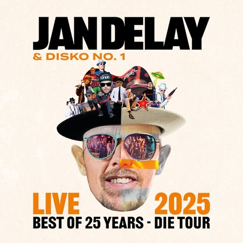 JAN DELAY & DISKO No.1 - Rosenheim - 15.07.2025 19:30