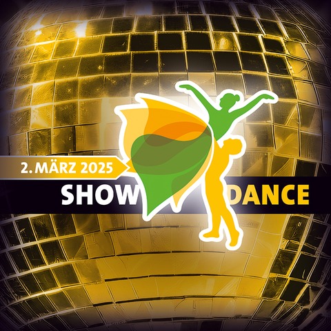 SHOW DANCE Festival DELUXE 2025 - Burghausen - 02.03.2025 19:00