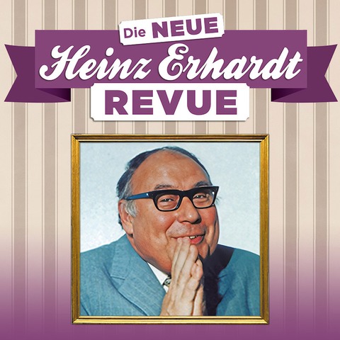 DIE NEUE HEINZ ERHARDT REVUE - Patrick L. Schmitz & Ensemble - Gttingen - 18.01.2025 20:00