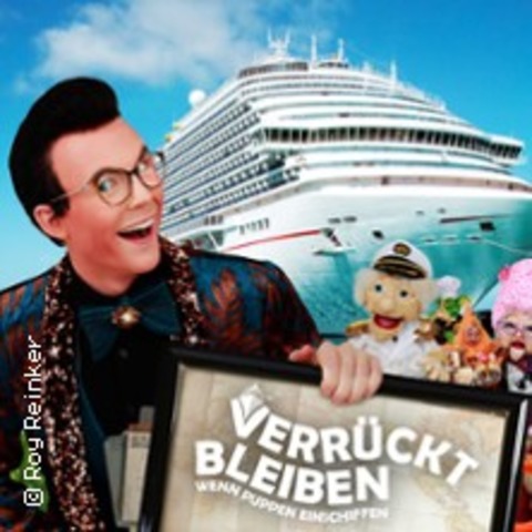 Roy Reinker - Verrckt bleiben. Wenn Puppen einschiffen - LIMBACH-OBERFROHNA - 22.11.2025 19:30