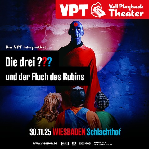 Das VPT interpretiert: - Die drei ??? und der Fluch des Rubins - Wiesbaden - 30.11.2025 19:00