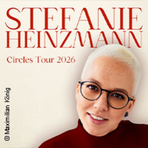 Stefanie Heinzmann - Circles Tour 2026 - Weikersheim - 15.11.2026 19:30