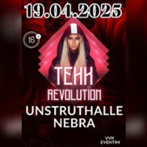 Tekk Revolution - Unstruthalle - Nebra - 19.04.2025 21:00