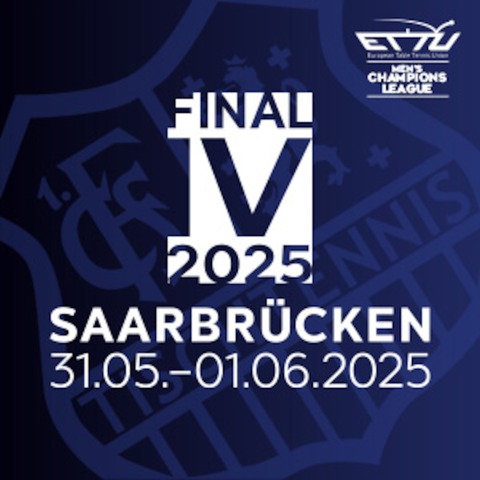 Champions League Final Four 2025 Kombi-Ticket - Saarbrcken - 31.05.2025 12:59