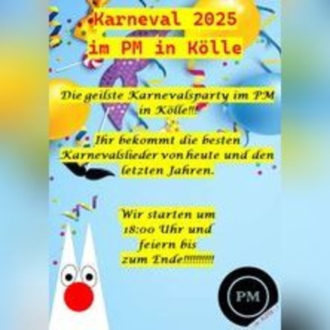 Die geilste Karnevalsparty im PM - KLN - 01.03.2025 18:00