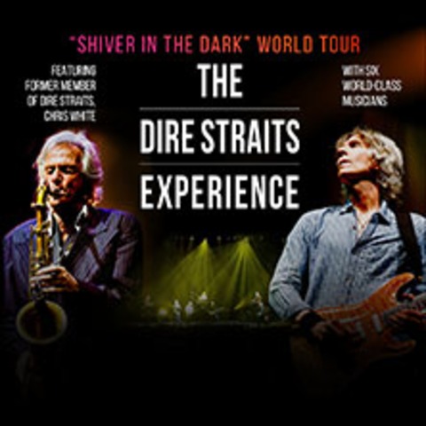 Dire Straits Experience 2025 - GRAZ - 20.02.2025 20:00