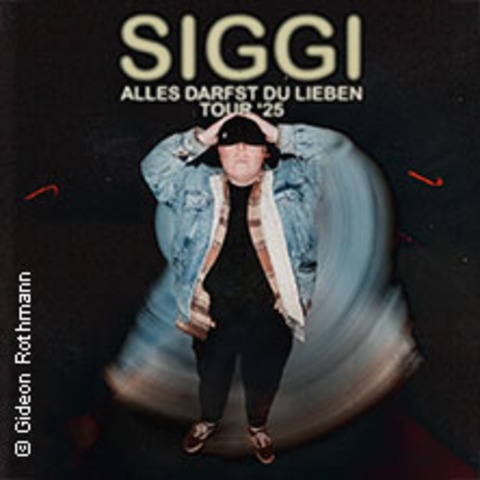 Siggi - Alles darfst du lieben Tour 2025 - BERLIN - 26.09.2025 20:00