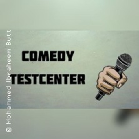 Comedy Testcenter - Moderator: Mohammed Ibraheem Butt - WIESBADEN - 26.11.2025 20:00