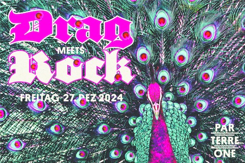 Drag Meets Rock - Basel - 27.12.2024 20:00