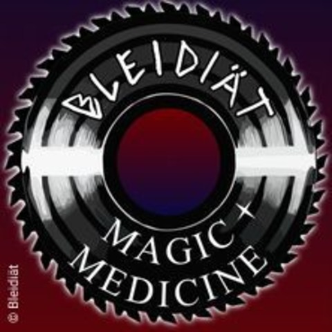 Bleidit & Magic + Medicine - OLDENBURG - 18.01.2025 20:30