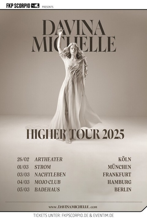 DAVINA MICHELLE - HIGHER TOUR 2025 - Frankfurt am Main - 03.03.2025 20:00