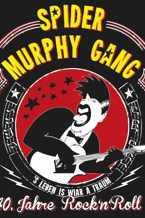 Spider Murphy Gang: 40 Jahre RocknRoll - Leonding - 28.06.2025 19:30