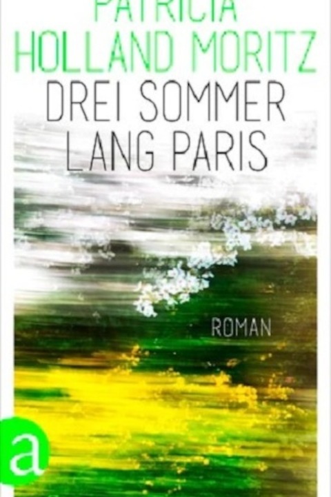 &#8222;Drei Sommer lang Paris&#8220; - Lesung - Hennigsdorf - 25.03.2025 19:00