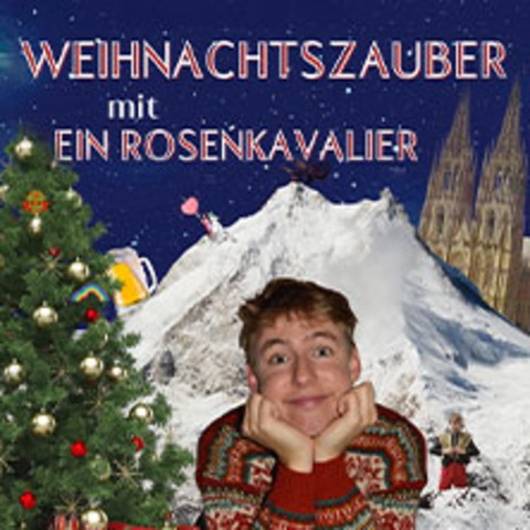 Ein Rosenkavalier - Weihnachtszauber mit Ein Rosenkavalier - KLN - 13.12.2025 20:00