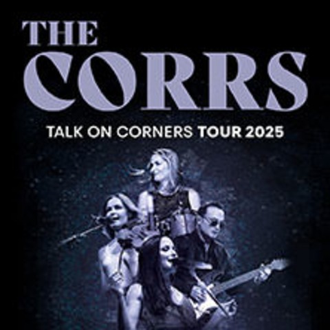 The Corrs - Talk On Corners 2025 - Hamburg - 25.06.2025 19:00