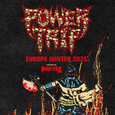 Power Trip - Europe Winter 2025 - Mnchen - 30.01.2025 20:30