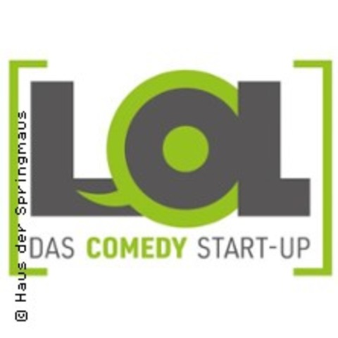 LOL - Das Comedy Start-Up - BONN - 07.03.2025 20:00