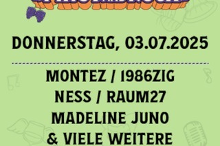 Montez, Ness, 1986zig, Tom Twers + weitere Acts - EARLY BIRD TICKETS