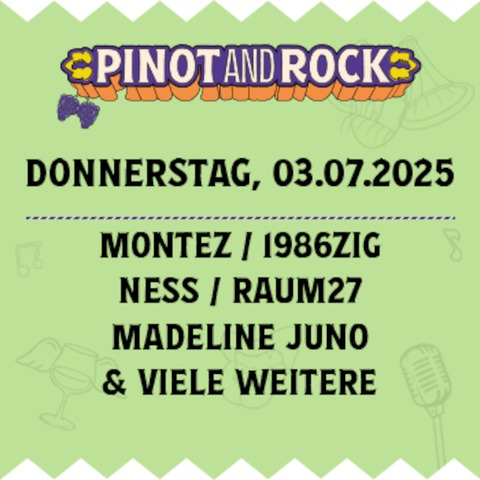 Montez, Ness, 1986zig, Tom Twers + weitere Acts - EARLY BIRD TICKETS - Breisach - 03.07.2025 17:00