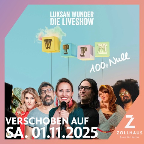 Luksan Wunder - Die Liveshow - Leer - 01.11.2025 20:00