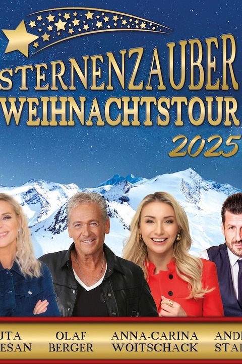 Sternenzauber - Die Weihnachtstour 2025 - mit Uta Bresan, Anna-Carina Woitschack, Olaf Berger und Andr Stade - Wittenberge - 04.12.2025 16:00