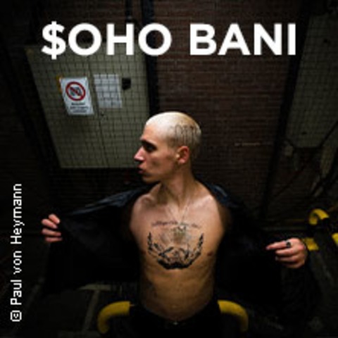 SOHO BANI - GOTT SEGNE $OHO BANI TOUR 2 - Erlangen - 07.05.2025 20:00