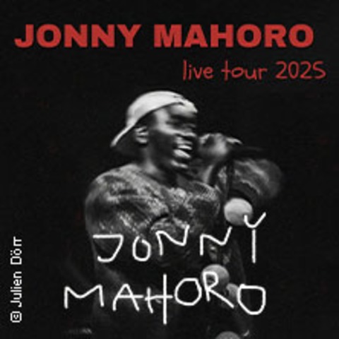 Jonny Mahoro - Live 2025 - Hamburg - 25.10.2025 20:00