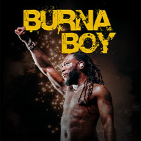 Early Entry Package - Burna Boy - Summer 2025 - BERLIN - 05.07.2025 19:00