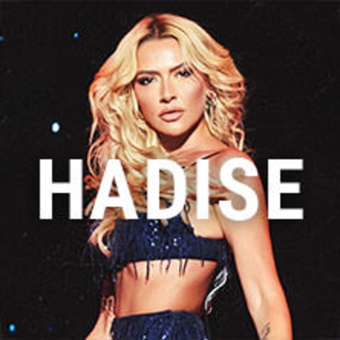 Hadise - Tour 2025 - Bochum - 22.02.2025 20:30