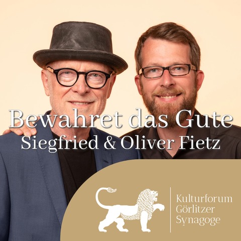 Bewahret das Gute - ein Liederabend mit Siegfried und Oliver Fietz und dem Projektchor Jauernick - Grlitz - 01.02.2025 19:00