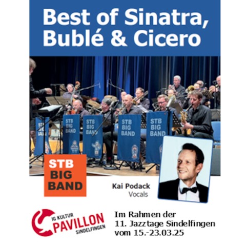 STB Big Band spielt u.a. Sinatra, Bubl und Cicero - Sindelfingen - 22.03.2025 20:00