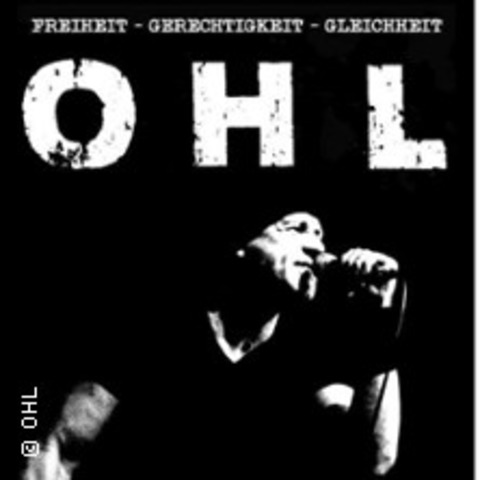 O H L - "45 Jahre" Support: Tired Of Your Shit - Dsseldorf - 31.05.2025 19:00