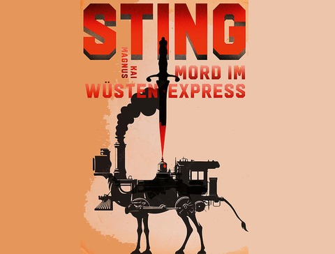 Kai Magnus Sting und Freunde - &#8222;WSTENEXPRESS&#8220; - Live Hrspiel! - Dortmund - 02.10.2025 19:30