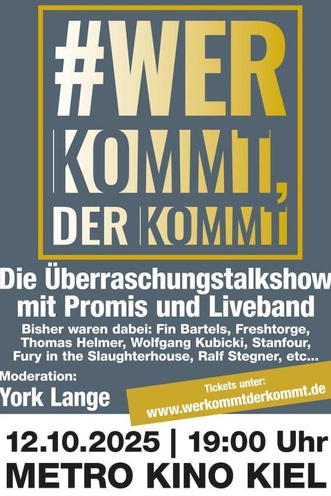 YORK LANGE - #Wer kommt, der kommt - Kiel - 12.10.2025 19:00