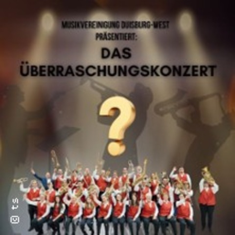 Das berraschungskonzert - Musikvereinigung Duisburg-West - Duisburg-Rheinhausen - 26.04.2025 18:00