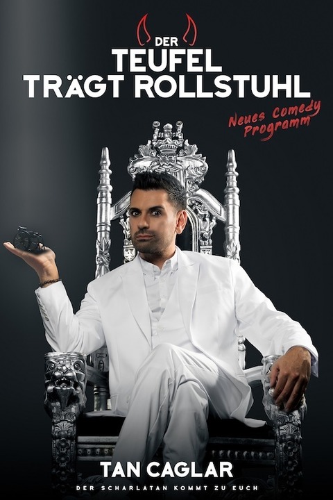 Tan Caglar - Der Teufel trgt Rollstuhl - Wiesbaden - 16.10.2025 19:30