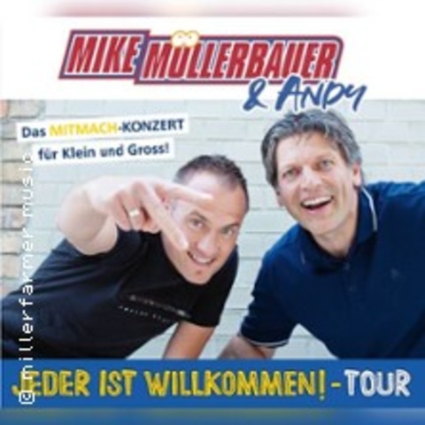 Mike Mllerbauer - Jeder ist Willkommen! | Das Mitmach-Konzert fr Klein und Gro - Neuenburg am Rhein - 21.03.2025 16:00