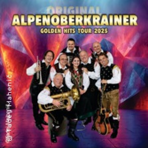 Original Alpenoberkrainer - Golden Hits Tour 2025 - Bad Reichenhall - 01.05.2025 19:30