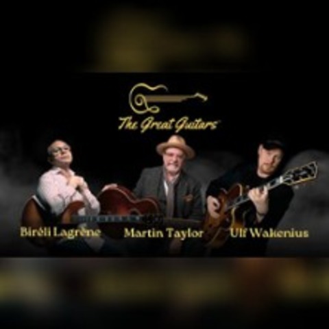 The Great Guitars - HAMBURG - 07.02.2025 20:00