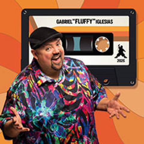 Gabriel "Fluffy" Iglesias - DON&#8217;T WORRY BE FLUFFY TOUR - Stuttgart - 23.06.2025 20:00