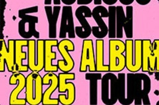 Audio88 & Yassin - "Neues Album 2025" Tour