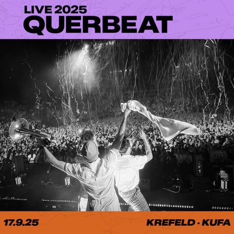 QUERBEAT - Live 2025 - Krefeld - 17.09.2025 20:00