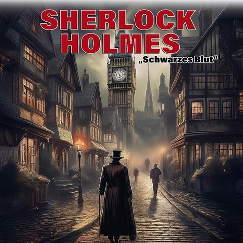 Sherlock Holmes - &#8222;Schwarzes Blut&#8220; - Lbeck - 30.08.2025 20:30