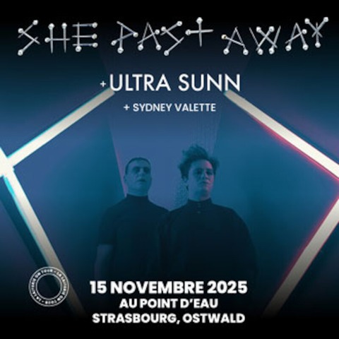 She Past Away + Ultra Sunn + Sydney Valette - Ostwald Strasbourg - 15.11.2025 19:30