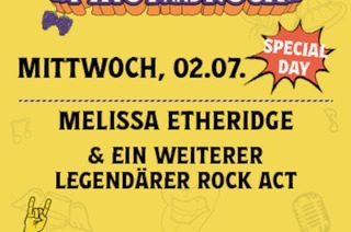 Special Day: Melissa Etheridge + ein weiterer legendrer Rock Act